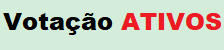Link Eleição Ativos
